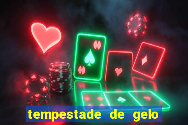 tempestade de gelo filme completo dublado